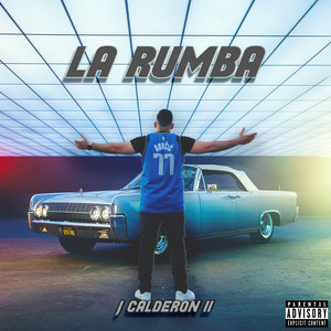 La Rumba (Explicit)