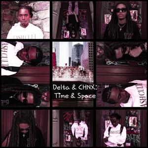 Delta & CHNX: Time & Space (Explicit)