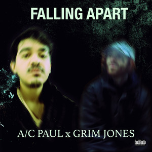 Falling Apart (Explicit)