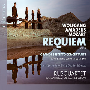 Mozart: Requiem, KV. 626 / Grande Sestetto Concertante, KV. 364