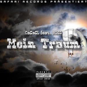 Mein Traum(feat. MND) (Explicit)