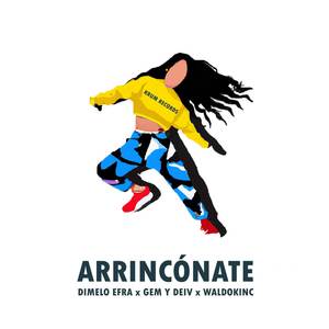 Arrincónate (Explicit)