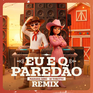Eu e o Paredão (Remix)
