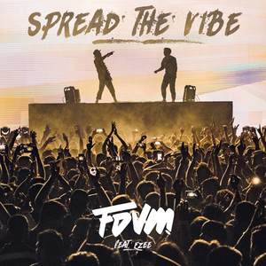 Spread The Vibe (Extended Version)