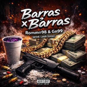 Barras x Barras (feat. Gn99) (Explicit)