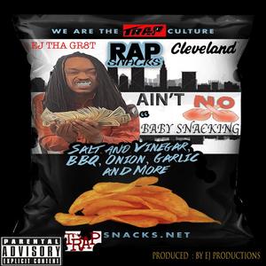 AiN'T NO BABY SNACKING (Explicit)