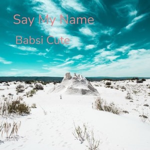 Say My Name