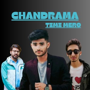 CHANDRAMA Timi Mero