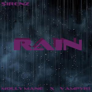 Rain (feat. MOLLY MANE & Vampyr1) [Explicit]