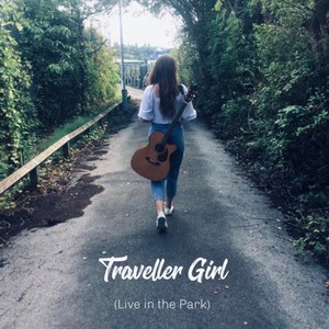 Traveller Girl (Live in the Park)