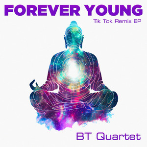 Forever Young (Tik Tok Remix EP)