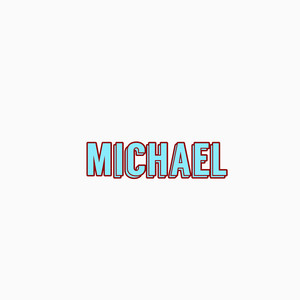 Michael (Explicit)