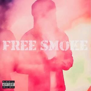 Free Smoke (feat. Booder) [Explicit]