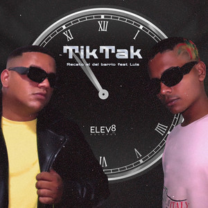 Tik Tak (Explicit)