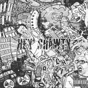 Hey, Shawty (Original Mix)