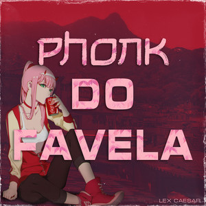 Phonk Do Favela