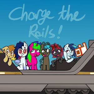 Charge the Rails (feat. Chang31ing, Canto Acrylic & Friends)