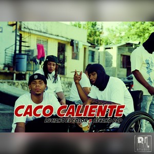 CACO CALIENTE (Explicit)