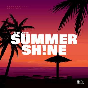 Summer Shine (Explicit)