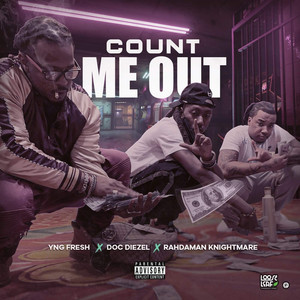 Count Me Out (Explicit)