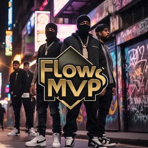 Flows MVP (feat. Disbek, Isaac Cortez & Rommel)