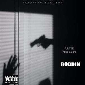 Robbin (Explicit)