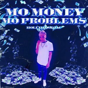 Mo Money Mo Problems (Explicit)