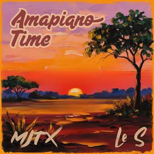 Amapiano Time