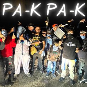 PA K PA K (feat. Al Project, Chinxkidd & Nelflow)