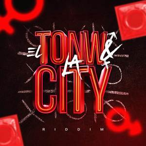 El Town & La City Riddim (Explicit)