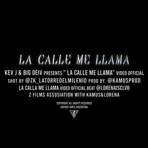 La calle me llama (feat. Big Deiv) [Explicit]