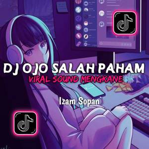 DJ OJO SALAH PAHAM