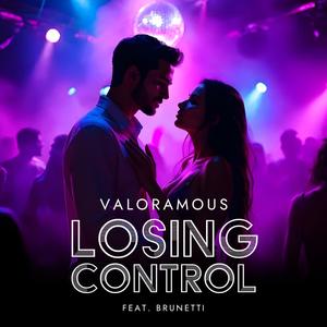 Losing Control (feat. Brunetti) (Extended Mix)