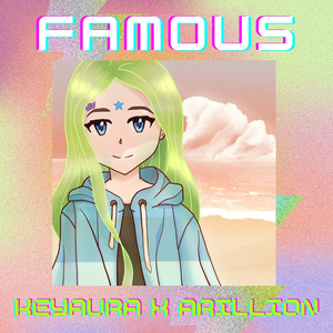 Famous (Explicit)