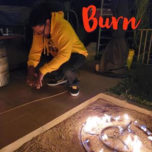 Burn (Explicit)