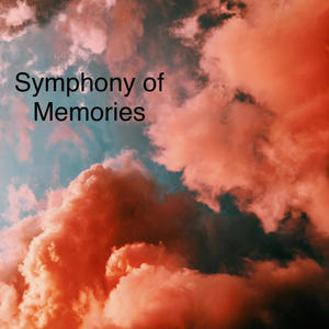 Symphony of Memories