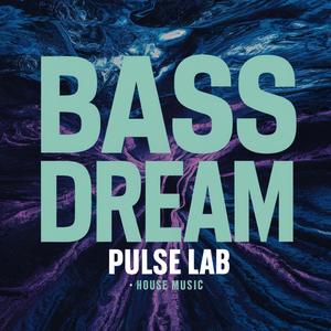 Bass Dream