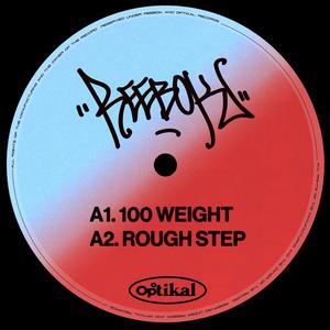 100 Weight / Rough Step