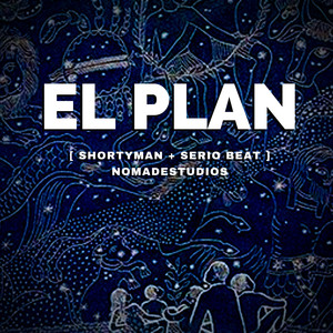 El Plan (Explicit)