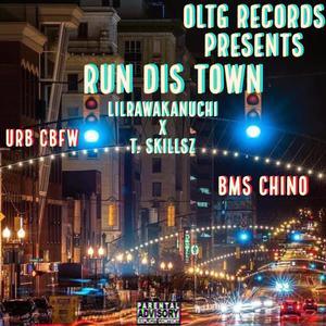 Run Dis Town (feat. Urb cbfw & BMS Chino) [Explicit]