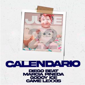 Calendario (feat. Came Lexxis, March & Godoy Ice)