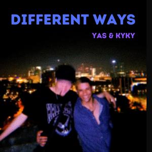 Different ways (feat. Kyky) (Explicit)