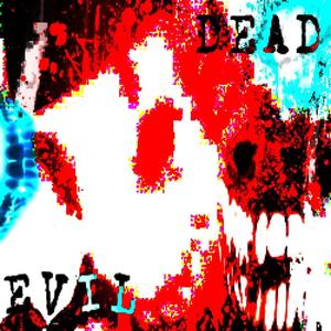 EVIL DEAD (Explicit)