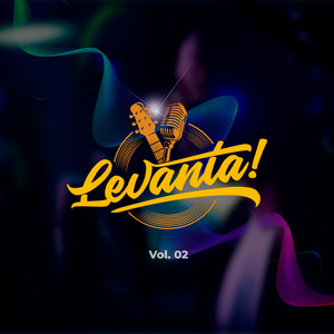 Levanta!, Vol. 02