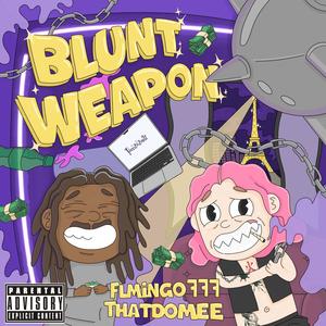 Blunt Weapon (Explicit)