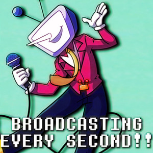 BROADCASTING EVERY SECOND!! (Deltarune)