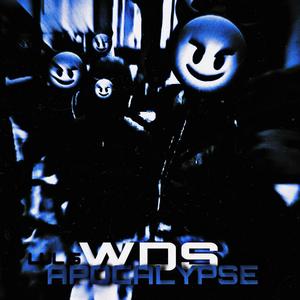 WDS Apocalypse (Explicit)