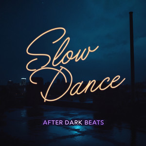 Slow Dance