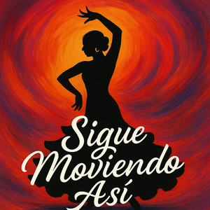Sigue Moviendo Asi