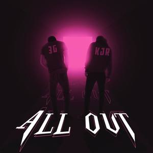 All Out(feat. Rudy G.) (Explicit)